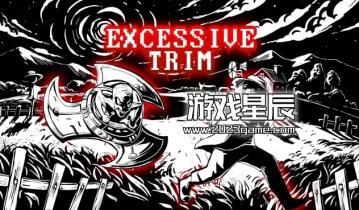 switch游戏《过度修剪 Excessive Trim》英文版nsp下载